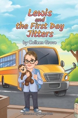 Lewis and the First Day Jitters 1