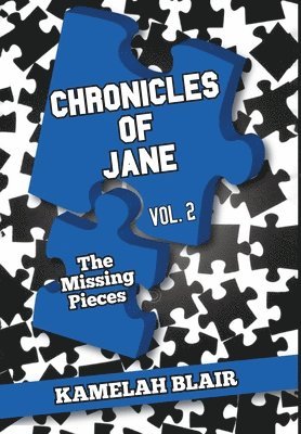 Chronicles of Jane Vol.2 the Missing Pieces 1