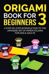 bokomslag Origami Book for Beginners 3