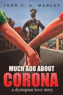 Much Ado About Corona 1
