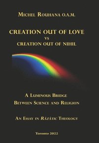 bokomslag Creation out of Love vs Creation out of Nihil
