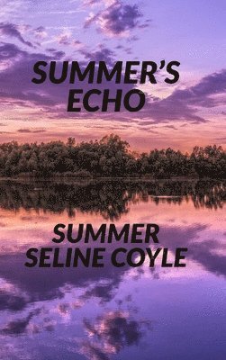 Summer's Echo 1