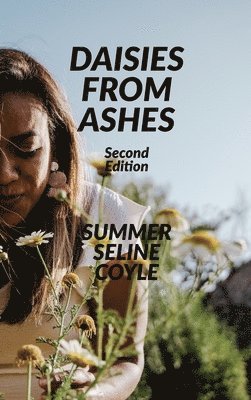 Daisies from Ashes 1