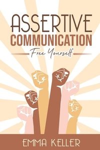 bokomslag Assertive Communication