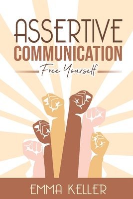 bokomslag Assertive Communication