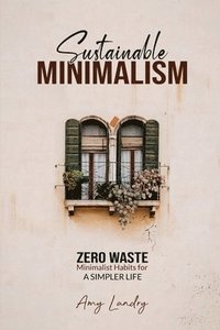 bokomslag Sustainable Minimalism