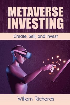 William Richards - Metaverse Investing, Häftad