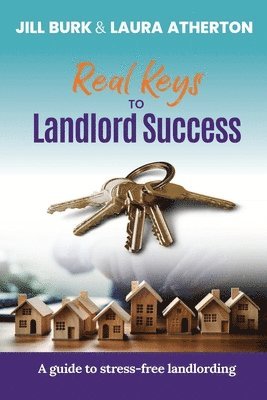 bokomslag Real Keys to Landlord Success