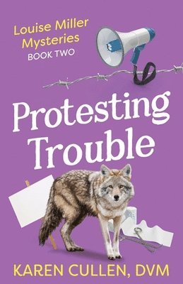 Karen Cullen - Protesting Trouble, Häftad