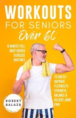 Workouts For Seniors Over 60 1