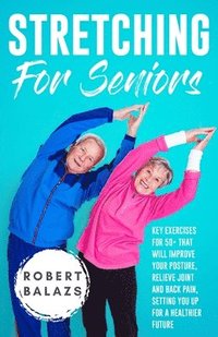 bokomslag Stretching For Seniors