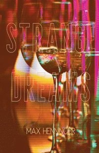 bokomslag Strange Dreams