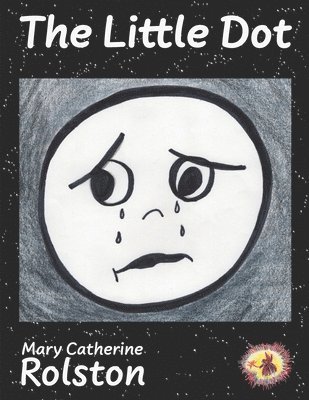 Mary Catherine Rolston - Little Dot, Häftad