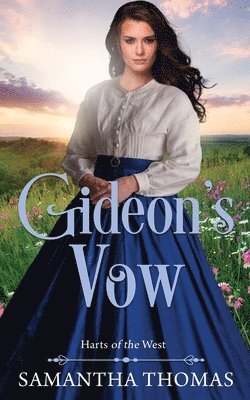 Gideon's Vow 1