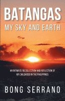 Bong Serrano, Lisa Fukushima - Batangas My Sky and Earth, Häftad