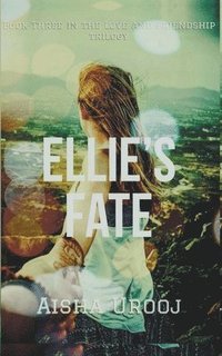 bokomslag Ellie's Fate