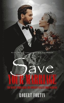 bokomslag Save Your Marriage