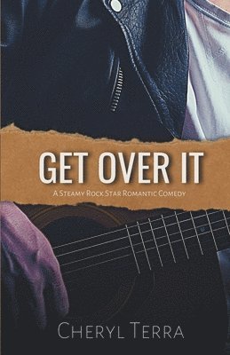 Cheryl Terra - Get Over It, Häftad