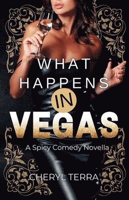 Cheryl Terra - What Happens In Vegas, Häftad