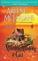 Arlene McFarlane - Murder, Curlers, and Cast, Häftad. Tillgänglighet: Lägg i varukorg