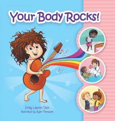 Emily Dick - Your Body Rocks!, Inbunden