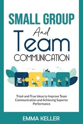 Small Group and Team Communication 1