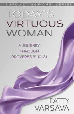 bokomslag Today's Virtuous Woman