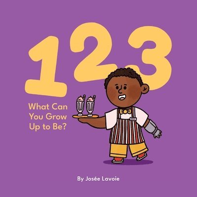 123 What Can You Grow Up to Be? 1