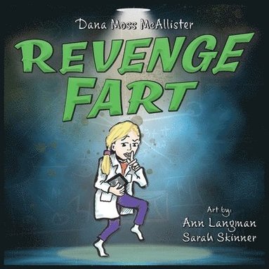 Dana Moss McAllister - Revenge Fart, Häftad