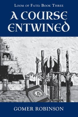 Gomer Robinson - Course Entwined, Häftad