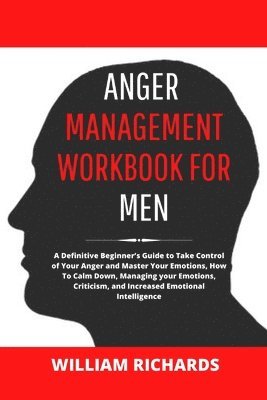 Anger Management Workbook For Men 1