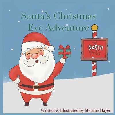 Santa's Christmas Eve Adventure 1