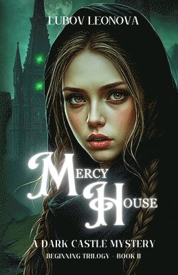 Lubov Leonova - Mercy House, Häftad