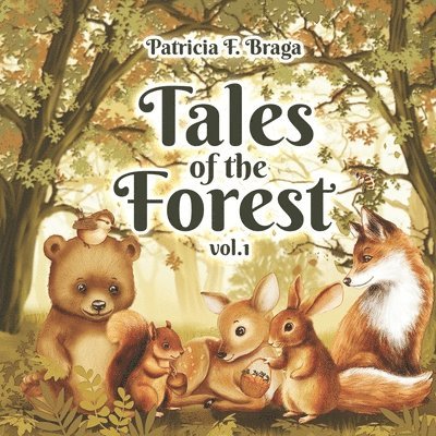 Tales of the Forest - Vol 1. 1