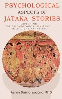 bokomslag Psychological Aspects of Jataka Stories