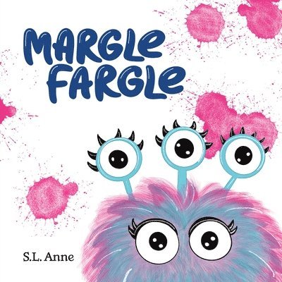 Margle Fargle 1