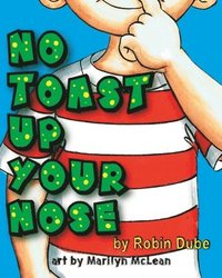 bokomslag No Toast Up Your Nose