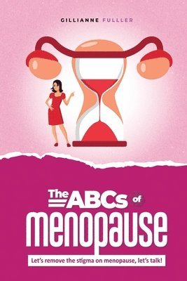 bokomslag The ABCs of Menopause