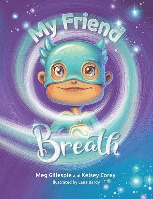 My Friend Breath 1