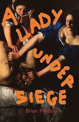 Brian Preston - Lady Under Siege, Häftad