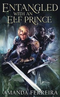 bokomslag Entangled With An Elf Prince