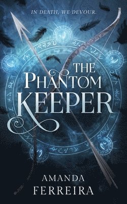 Amanda Ferreira - Phantom Keeper, Häftad