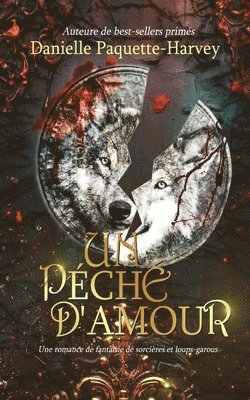 Danielle Paquette-Harvey - péché d'amour, Häftad