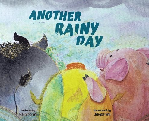 Haiying Wu - Another Rainy Day, Inbunden