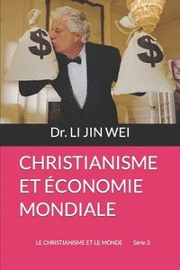 bokomslag Christianisme Et Economie Mondiale