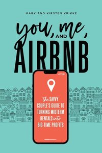 bokomslag You, Me, and Airbnb