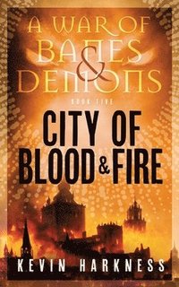 bokomslag City of Blood and Fire