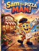 Yota Kouyas, Maria Walsh - Sam the Pizza Man, Häftad