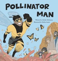 bokomslag Pollinator Man