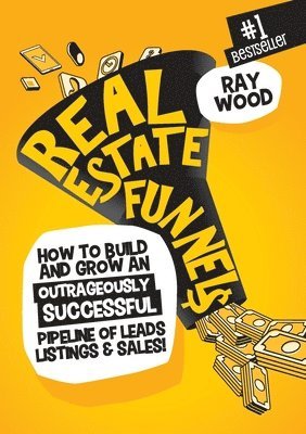 Ray Wood - Real Estate Funnels, Häftad